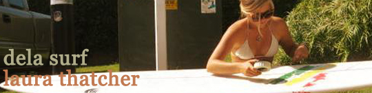 Dela Clothing - Surf Laura Thatcher